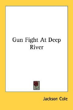 portada gun fight at deep river (en Inglés)