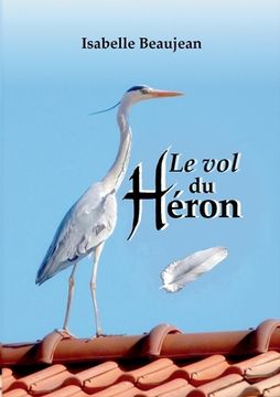 portada Le Vol du Héron