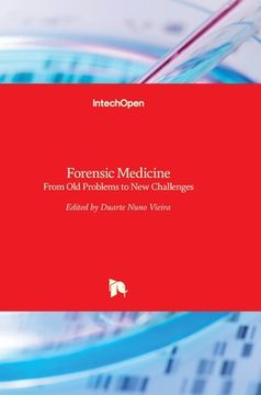 portada Forensic Medicine: From Old Problems to New Challenges (en Inglés)
