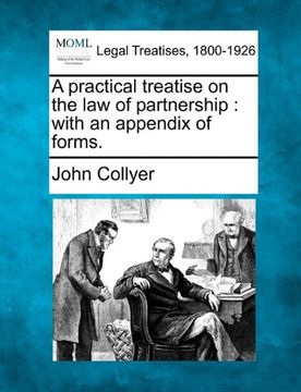 portada a practical treatise on the law of partnership: with an appendix of forms. (en Inglés)