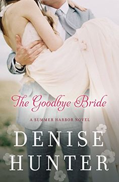 portada The Goodbye Bride (A Summer Harbor Novel) (en Inglés)