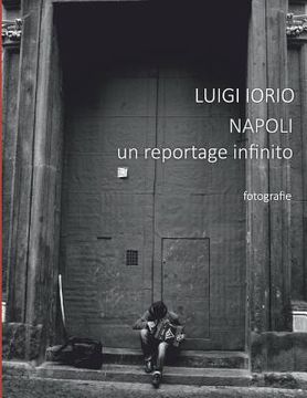 portada Napoli: un reportage infinito (en Italiano)