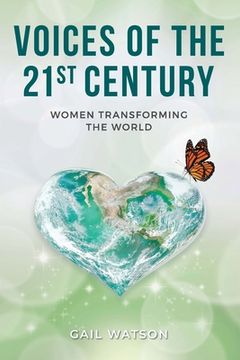 portada Voices of the 21st Century: Women Transforming the World (en Inglés)