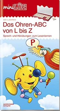 portada Minilük: Ohren-Abc von l bis z: Sprech- und Hörübungen zum Lesenlernen für Kinder von 5 bis 7 Jahren 