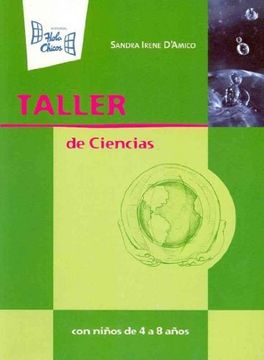 portada Taller de Ciencias con Ninos de 4 a 8 Anos (in Spanish)