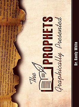 portada The Prophets Graphically Presented (en Inglés)