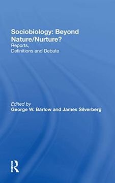 portada Sociobiology: Beyond Nature/Nurture? Reports, Definitions and Debate (en Inglés)