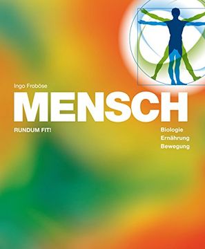 portada Mensch: Rundum Fit! Biologie, Ernährung, Bewegung (en Alemán)