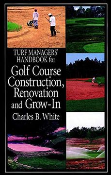 portada Turf Managers' Handbook for Golf Course Construction, Renovation, and Grow-In (en Inglés)
