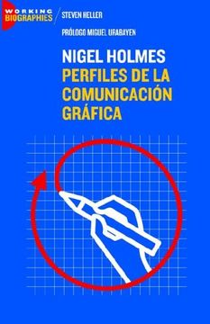 portada Nigel Holmes: Perfiles de la Comunicación Gráfica: Perfiles de la Comunicacion Grafica (in Spanish)