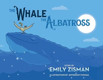 portada The Whale and the Albatross