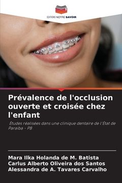 portada Prévalence de l'occlusion ouverte et croisée chez l'enfant (en Francés)