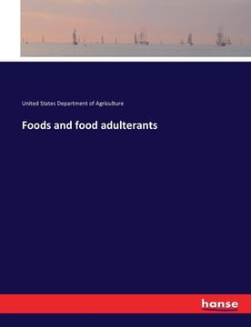 portada Foods and food adulterants (en Inglés)