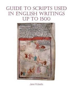 portada Guide to Scripts Used in English Writings Up to 1500 (in English)