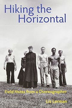 portada Hiking the Horizontal: Field Notes from a Choreographer
