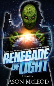 portada Renegade of Light (in English)