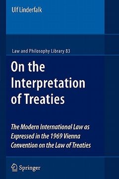 portada on the interpretation of treaties: the modern international law as expressed in the 1969 vienna convention on the law of treaties