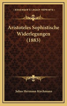 portada Aristoteles Sophistische Widerlegungen (1883) (en Alemán)