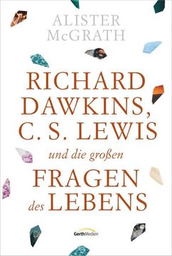 portada Richard Dawkins, c. S. Lewis und die Großen Fragen des Lebens (en Alemán)