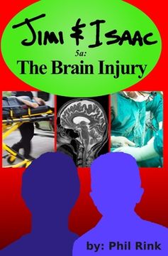 portada Jimi & Isaac 5a: The Brain Injury (en Inglés)