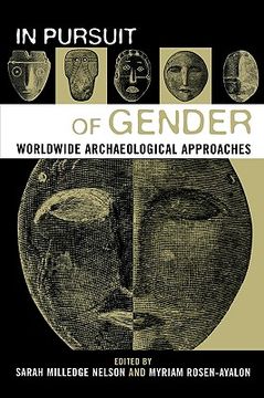 portada in pursuit of gender: worldwide archaeological approaches: worldwide archaeological approaches