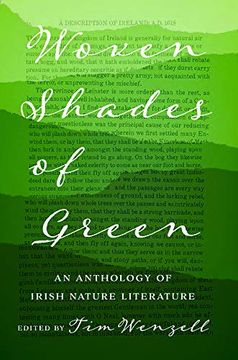 portada Woven Shades of Green: An Anthology of Irish Nature Literature (en Inglés)