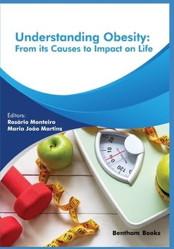 portada Understanding Obesity: From its Causes to impact on Life (en Inglés)