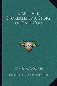 portada capn' abe storekeeper a story of cape cod
