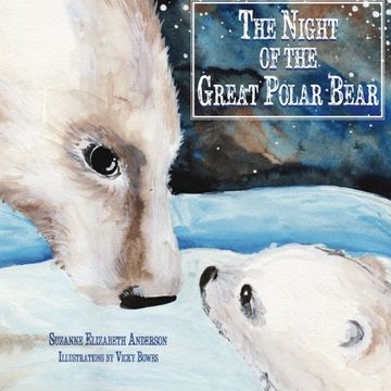 portada Night of the Great Polar Bear (in English)