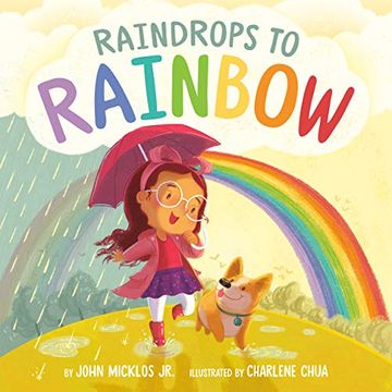 portada Raindrops to Rainbow (en Inglés)