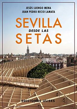 portada Sevilla Desde las Setas
