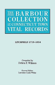 portada the barbour collection of connecticut town vital records. volume 23: litchfield 1719-1854 (en Inglés)