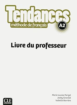portada Tendances. méthode de français. A2. Livre du professeur