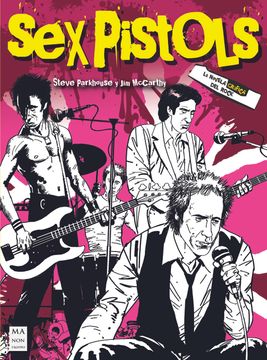 portada Sex Pistols. La Novela Grafica (in Spanish)