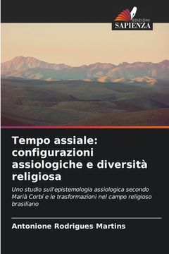 portada Tempo assiale: configurazioni assiologiche e diversità religiosa (in Italian)