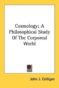 portada cosmology; a philosophical study of the corporeal world (en Inglés)