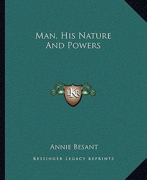 portada man, his nature and powers (in English)