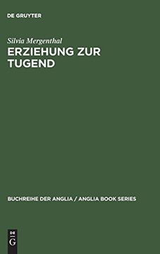 portada Erziehung zur Tugend (Buchreihe der Anglia (en Alemán)