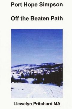 portada Port Hope Simpson Off the Beaten Path: Newfoundland and Labrador, Canada (in Danés)