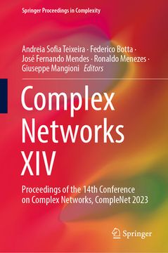 portada Complex Networks XIV: Proceedings of the 14th Conference on Complex Networks, Complenet 2023