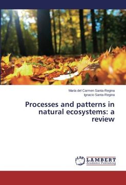 portada Processes and Patterns in Natural Ecosystems: A Review