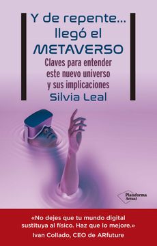 portada Y de Repente; Llego el Metaverso (in Spanish)