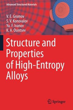 portada Structure and Properties of High-Entropy Alloys (in English)