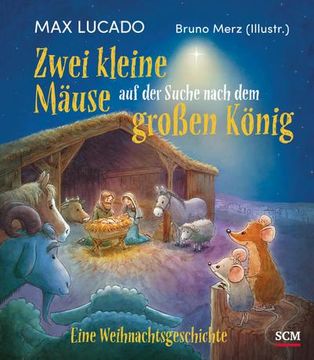 portada Zwei Kleine Mäuse auf der Suche Nach dem Großen König (en Alemán)