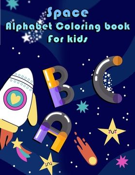 portada Space Alphabet Coloring Book for Kids (en Inglés)