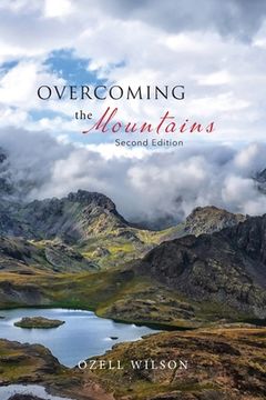 portada Overcoming the Mountains: Second Edition (en Inglés)