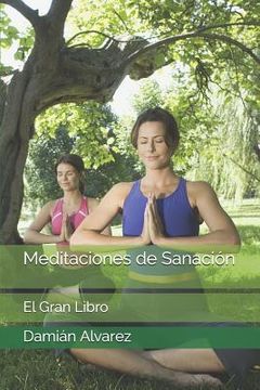 portada Meditaciones de Sanaci (in Spanish)