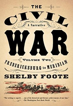 portada Fredericksburg to Meridian: 2 (Civil War: A Narrative) (en Inglés)