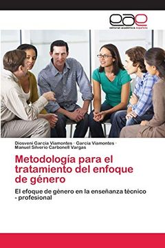 portada Metodología Para el Tratamiento del Enfoque de Género: El Efoque de Género en la Enseñanza Técnico - Profesional
