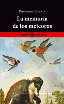 portada La Memoria de los Meteoros (in Spanish)